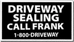 Driveway Sealing Call Frank